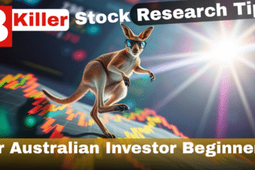 8 Killer Stock Research Tips for Australian Investor Beginner’s